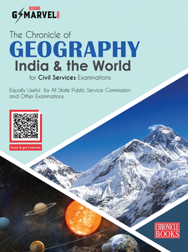 The Chronicle Of Geography India & The World For CSE