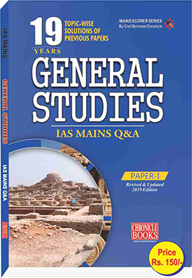 GENERAL STUDIES PAPER -1 IAS Mains Q&A 2019