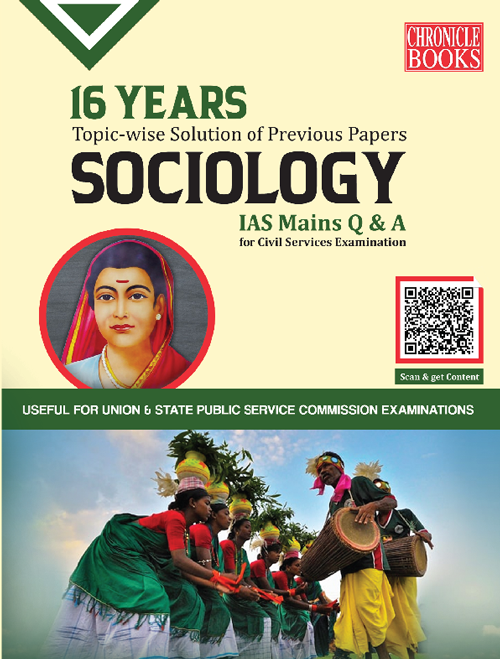 16 Years Topic-Wise Solution Of Previous Papers Sociology IAS Mains Q & A 2021