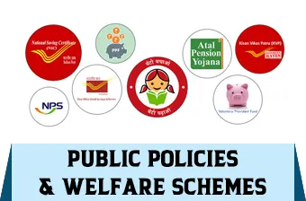 Public Policies & Welfare Schemes