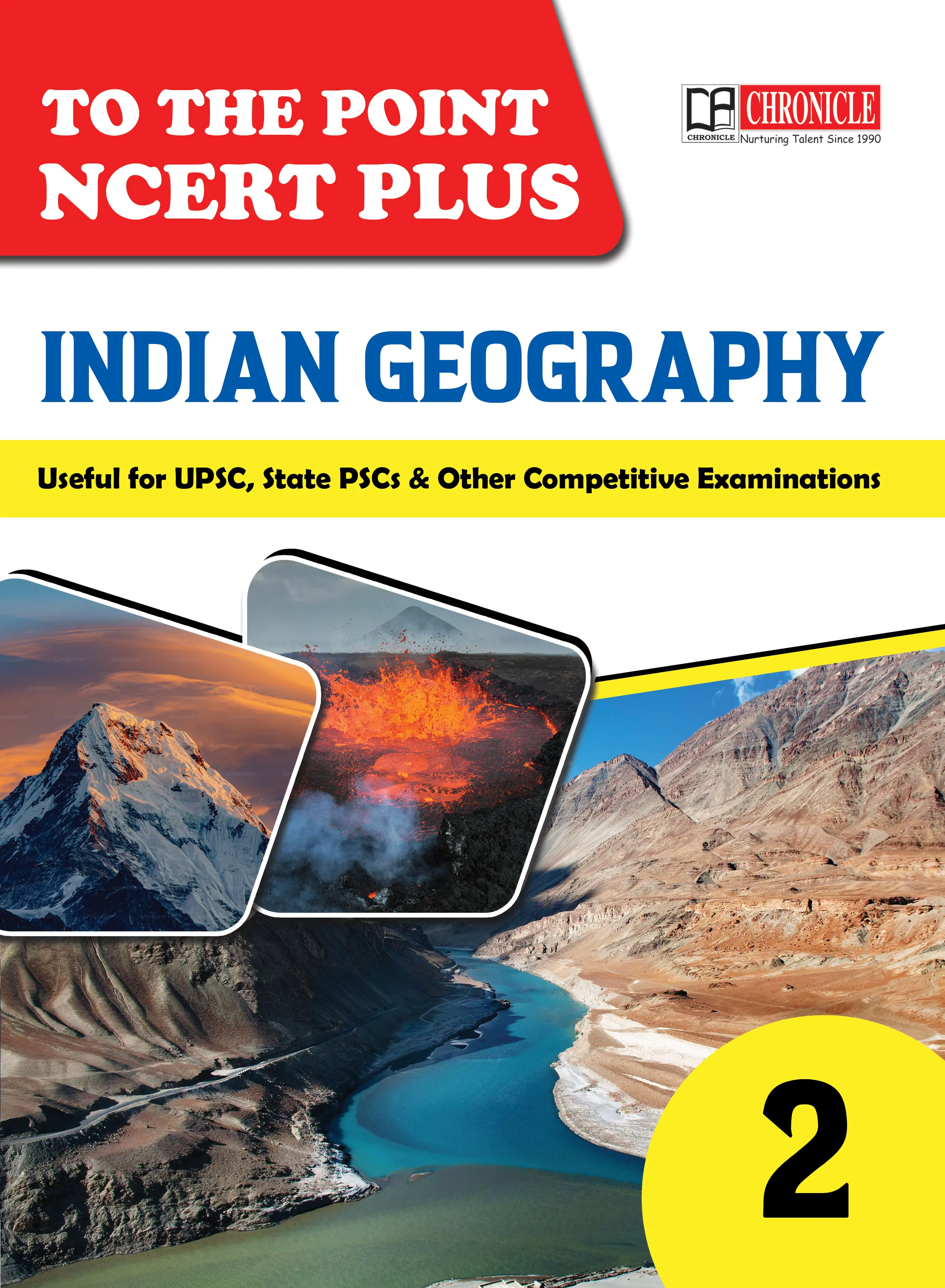 Indian Geography To The Point NCERT Plus 