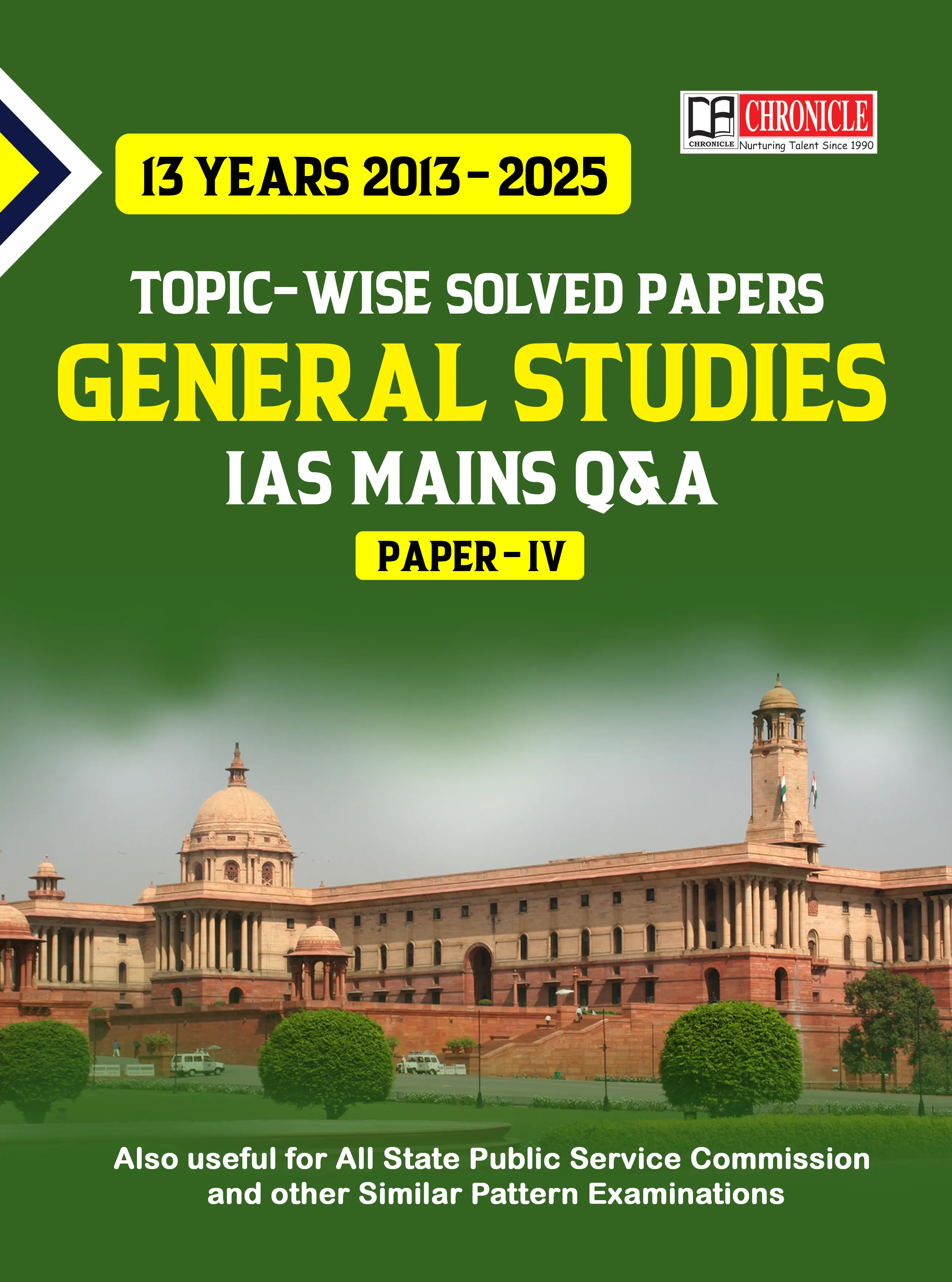 13 Years (2013-2025) UPSC-CSE Mains GS Paper-IV Solved Papers